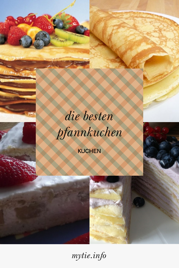 Die Besten Pfannkuchen Kuchen